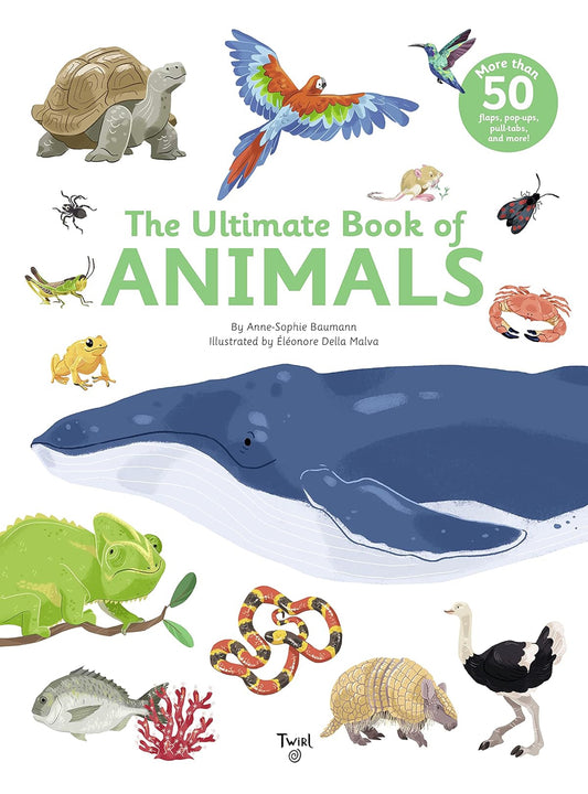 The Ultimate Book of Animals