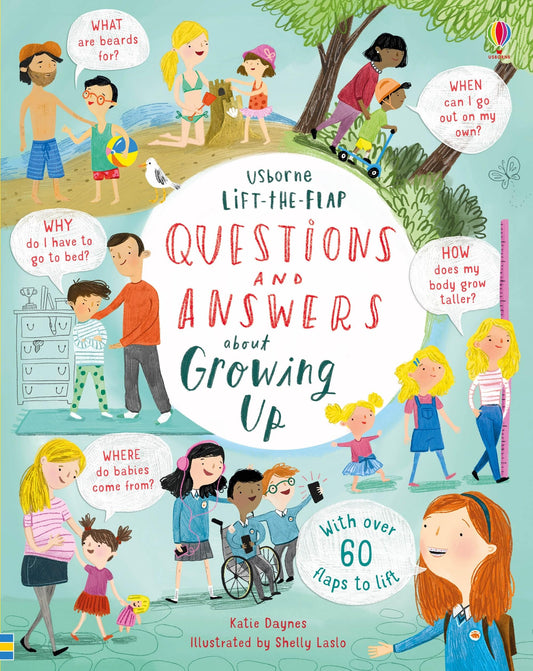 Lift-the-Flap: Questions and Answers about Growing Up