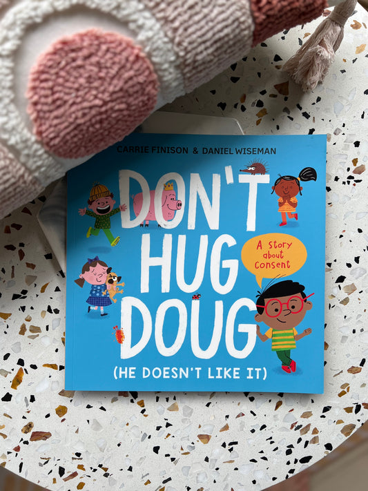 Don’t Hug Doug