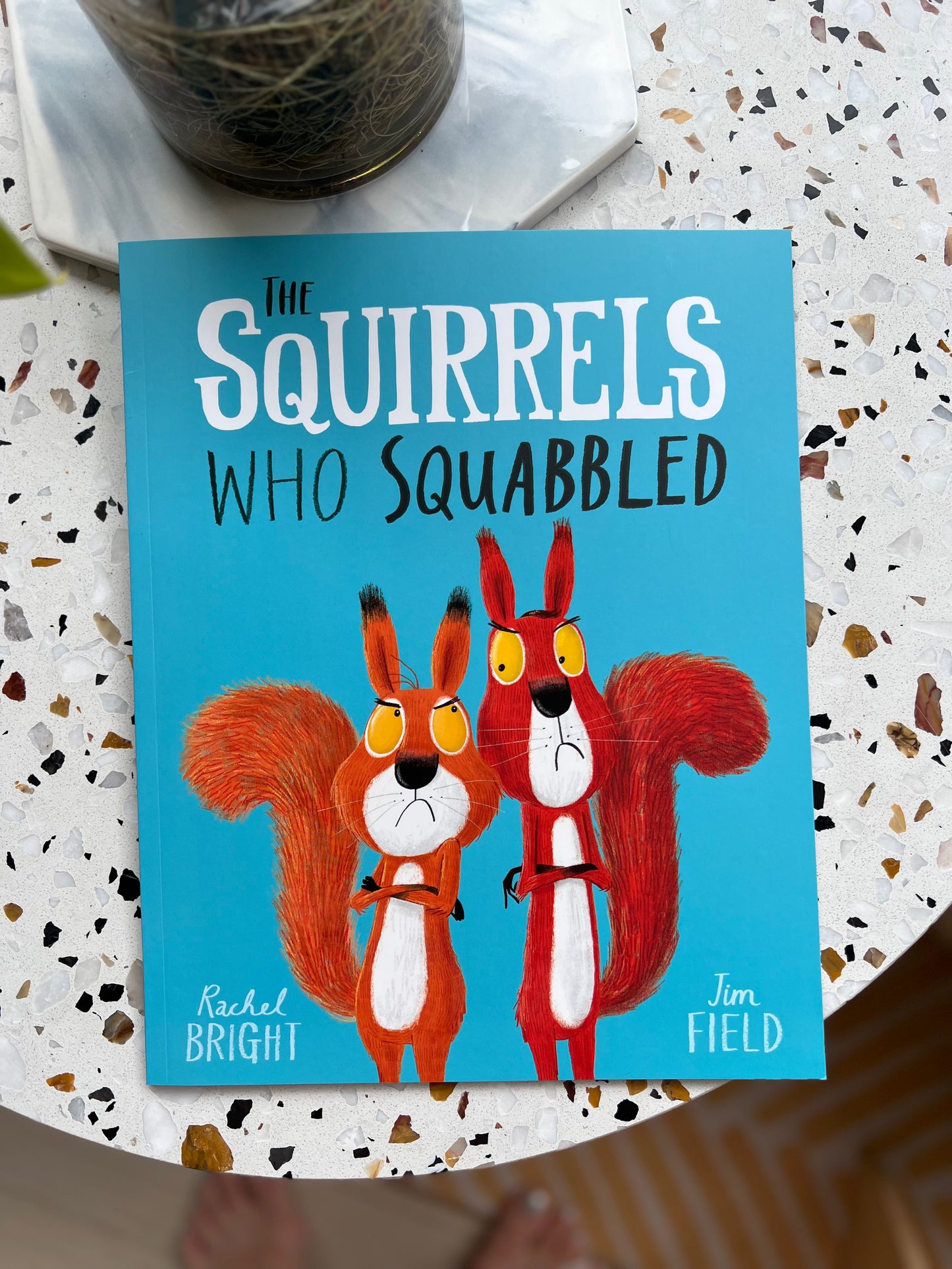 The Squirrels Who Squabbled