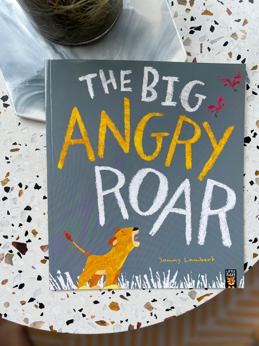 The Big Angry Roar