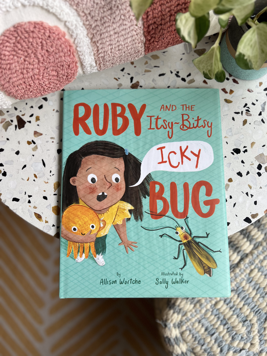 Ruby And The Itsy Bitsy Icky Bug