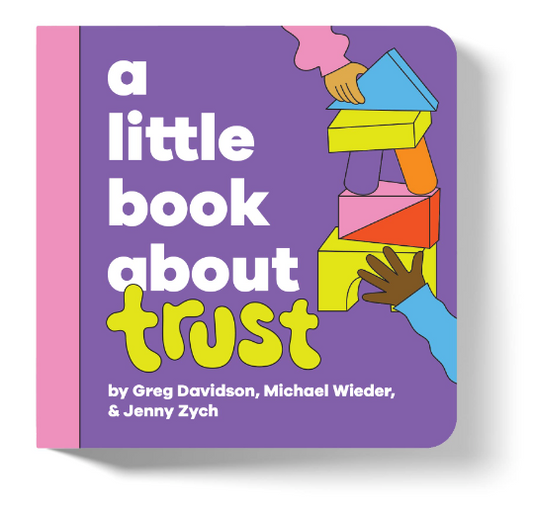 A Little Book About Trust